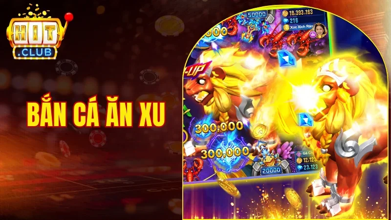 bắn cá ăn xu