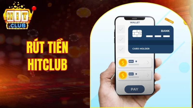 rút tiền Hitclub